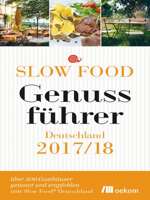 cover image of Slow Food Genussführer Deutschland 2017/18